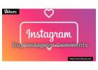 Buy Instagram Comments Safely and Quickly for Instant Growth
