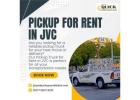 Pickup for Rent in JVC