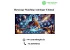 Horoscope Matching Astrologer Chennai - Astro Thoughts 