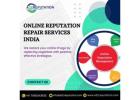 Online reputation repair services India