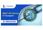 Best IVF Doctor in Gurgaon - Dr. Sonu Balhara
