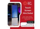 Touch Screen Hire Dubai – Perfect for Your Next Event