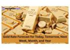 How to Know the Gold Rate Tomorrow