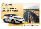 Top Benefits of Choosing Outstation Taxi Service in Morbi