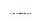 Visit the Best Dentist in Weatherford, TX – F. Lee McLemore, DDS