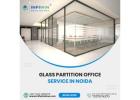 Glass Partition Office Service in Noida | Infiwindow