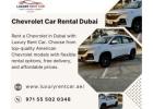 Chevrolet Rental in Dubai