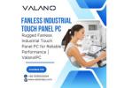Rugged Fanless Industrial Touch Panel PC for Reliable Performance | ValanoIPC