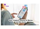 How to Find the Telegram movie channel link