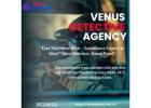 Hire the Best Private Detective for Surveillance Follow-Up – Venus Detective Agency