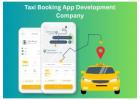 Top Taxi Booking App Development Company