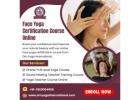 Face Yoga Teacher Training Course Online | Online Yoga Teacher Training Institute