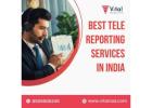 Best Tele Reporting Services in India