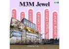 Discover M3M Jewel Gurgaon's Reimagined Luxury