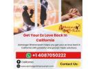 Get Your Ex Love Back In California