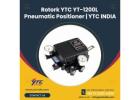 Rotork YTC YT-1200L Pneumatic Positioner | YTC INDIA