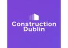 Construction Dublin