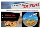Book Lucknow Airport Taxi – Hassle-Free Transfers