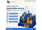 Your Complete Guide to the Steam Turbine Industry in India|www.nconturbines.com 