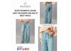 Shop Women Jeans and Trousers Online at Best Price