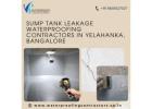 Sump Tank leakage Waterproofing Contractors in Yelahanka, Bangalore