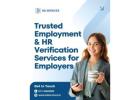 Trusted Employment & HR Verification Services for Employers