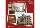 Luxury Hotel in Ghaziabad