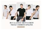 Buy Latest Men's Crew Neck T-Shirts Online