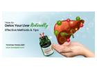 Which is the most effective Ayurvedic liver detox medicine? 