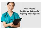 Best Surgery Residency Options for Aspiring Top Surgeons