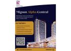 Migsun Alpha Central: The Next Big Commercial Hotspot