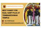 Best Pandit For Kaal Sarp Puja At Trimbakeshwar Temple