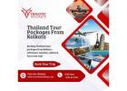 Thailand Tour Packages From Kolkata