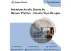 Kapoor Plastics: Buy Premium Acrylic Sheets at Great Prices