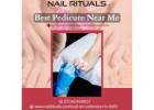 Best Pedicure Near Me - Nail Rituals