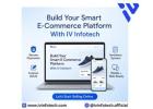 Ecommerce Website & Mobile App Development Company – IV Infotech