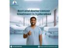 Oral Cancer Doctor in Hyderabad: Expert Care for Early Detection and Treatment