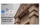 Best Zero Balance Saving Account in India