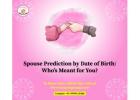 Spouse prediction by date of birth, when will i get married