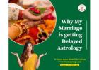 Why my marriage is getting delayed, manglik dosha cancellation