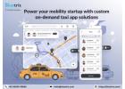 Power Your Mobility Startup with Custom On-Demand Taxi App Solutions