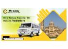 Hire a Tempo Traveller on Rent in Vadodara for a Comfortable Journey!