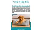 Dog Hostel in Ahmedabad