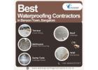 Best waterproofing contractors Benson town Bangalore