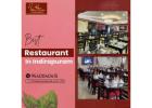 Best Restaurant in Indirapuram