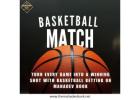 Experience Real Basketball Action & Win Big with Mahadev Book