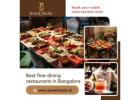 Best fine-dining restaurants in Bangalore | JewelSizzle