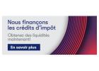 Nous finançons les crédits d'impôt obtenez dés liquidités maintenant en savoir plus contactez nous
