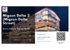 Migsun Delta Street Shops & Studios for Sale
