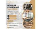 Modular Kitchen and Wardrobe